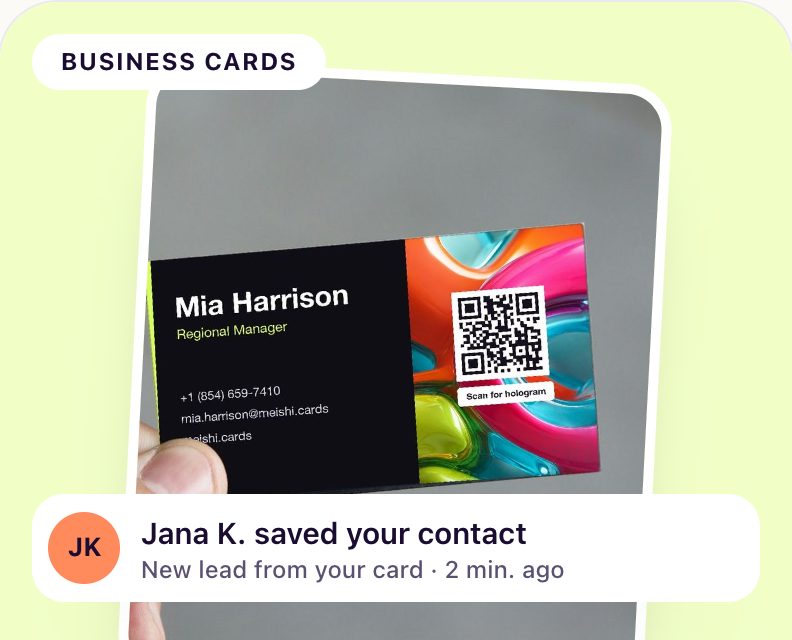 A printed business card with a QR code, and a notification that Jana K. saved your contact